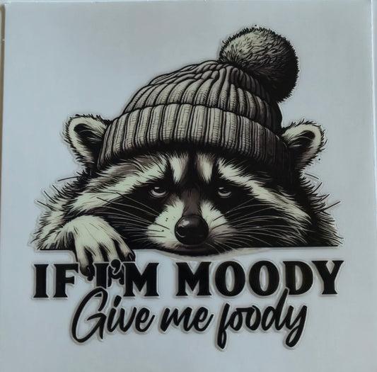 (252) If I'm moody give me foody